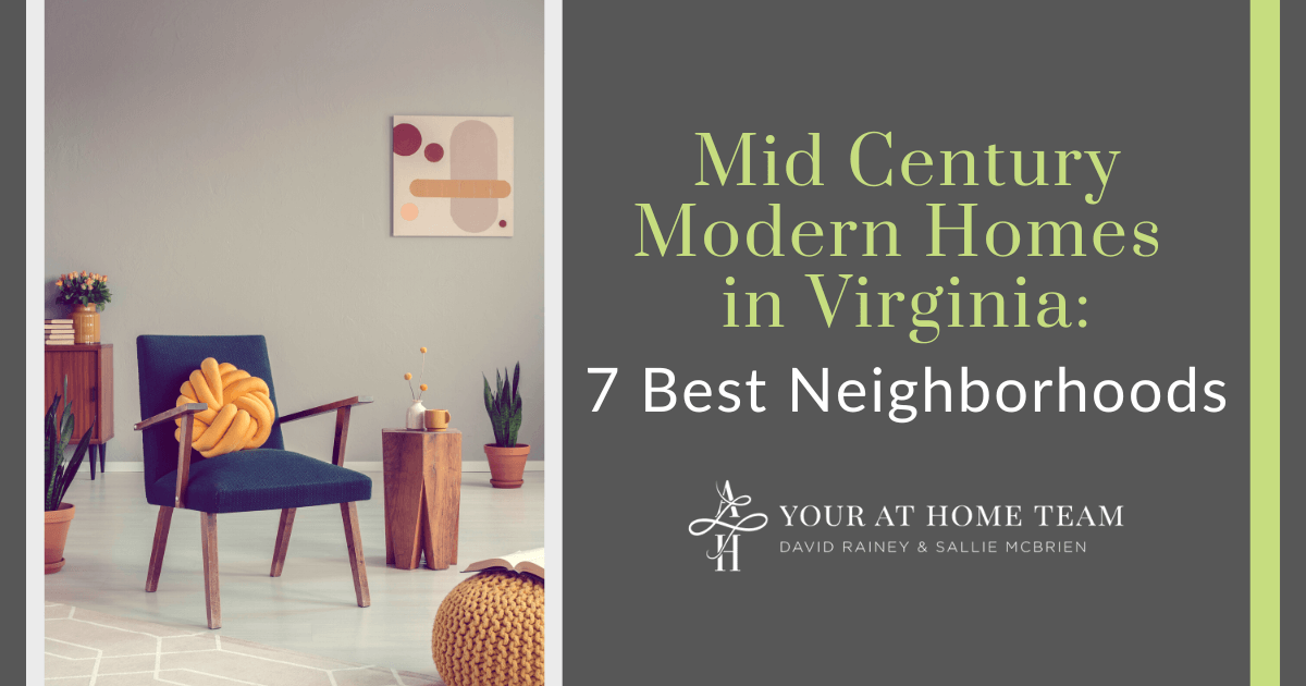 Best Northern Virginia Neighborhoods for Mid-Century Modern Homes