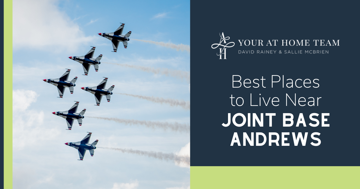 Best Places to Live Near Joint Base Andrews