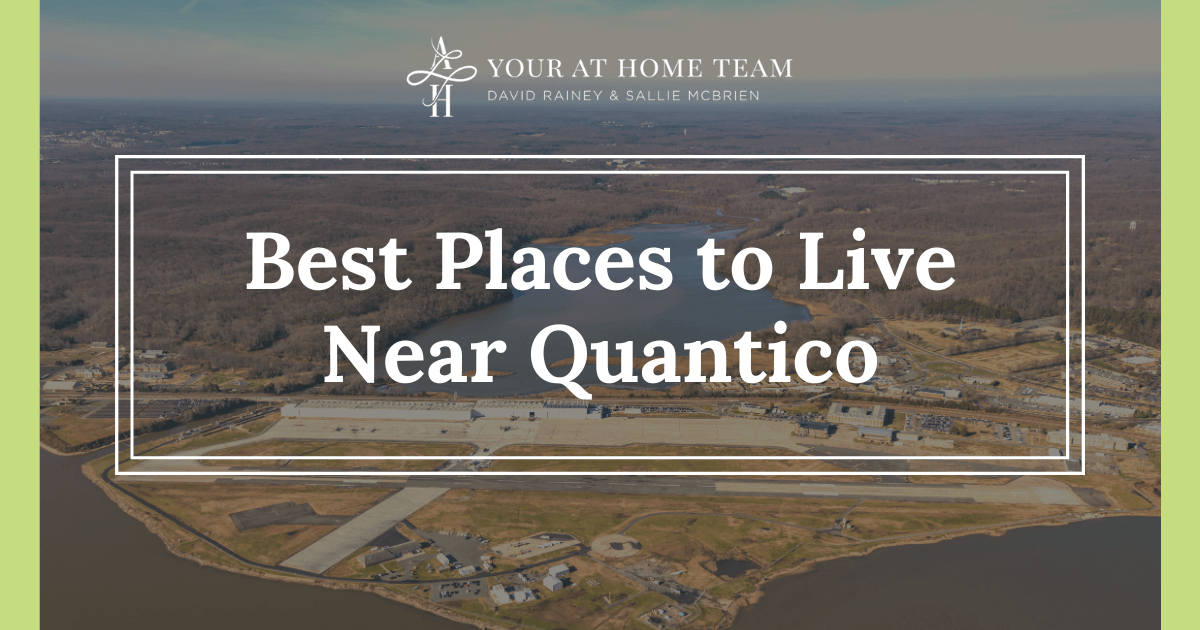 Best Places to Live Near Quantico