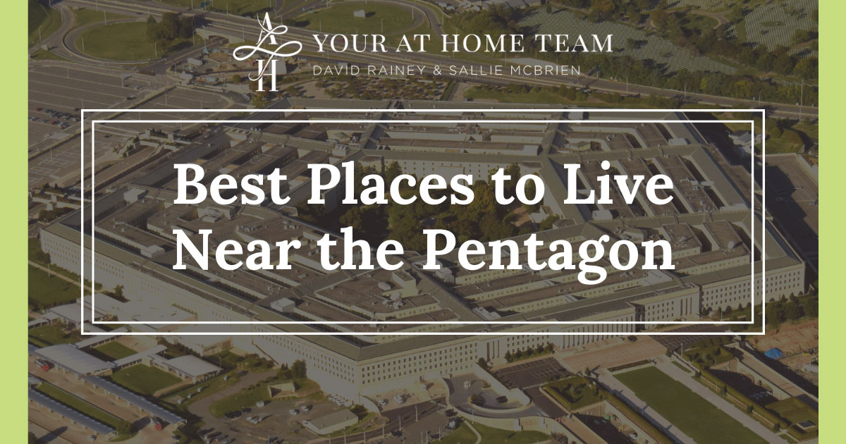 Best Places to Live Near the Pentagon