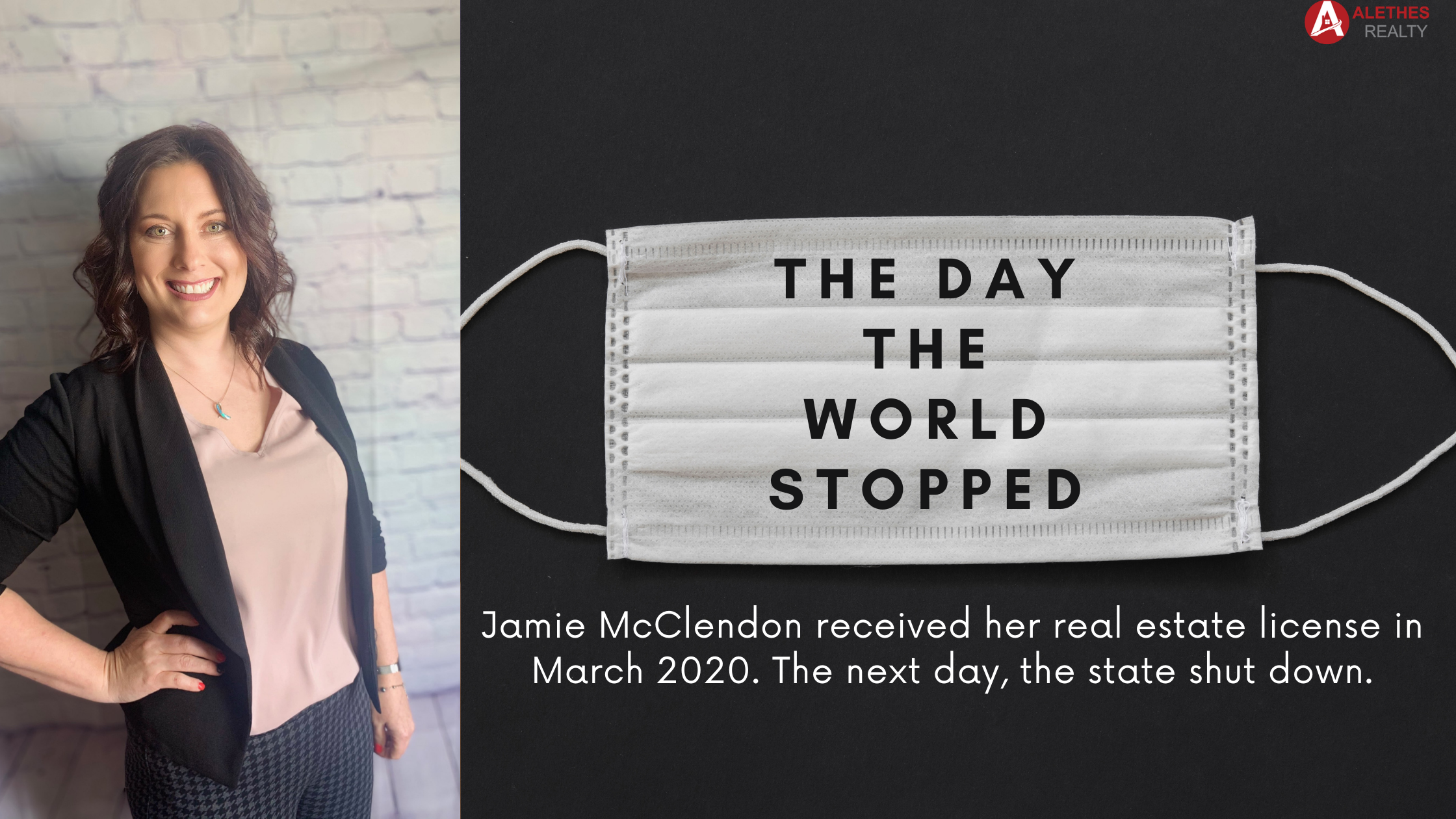 Jamie McClendon's real estate journey began the same day Arkansas began shutting down schools and businesses due to the COVID-19 pandemic.