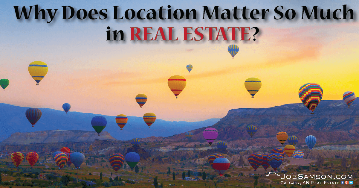 Why Does Location Matter So Much in Real Estate?