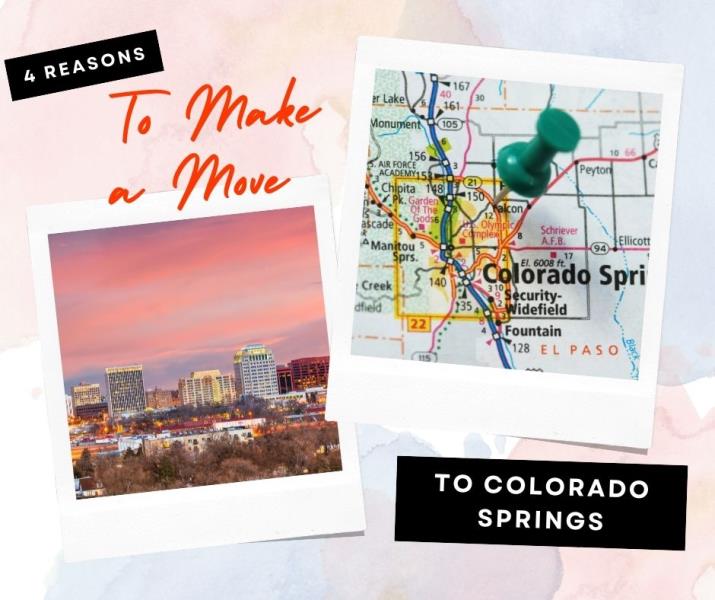 4 Reasons to Make a Move to Colorado Springs Now