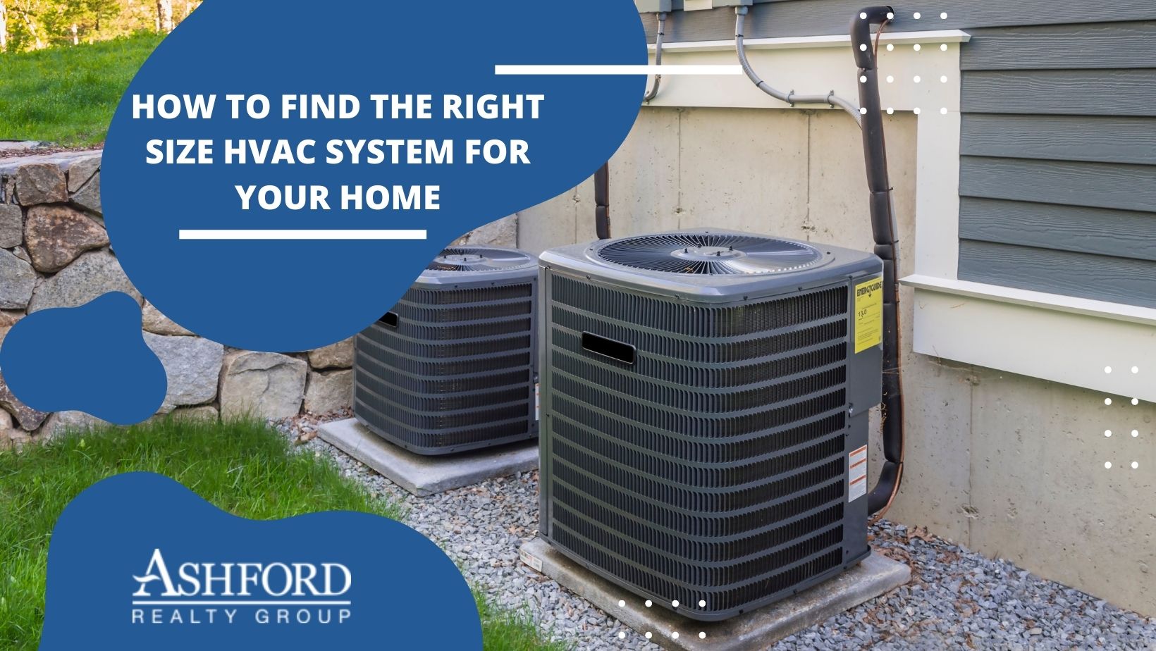 How to Find the Right Size HVAC System for Your Home
