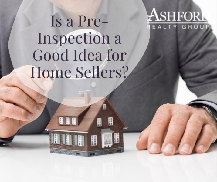 Is a Pre-Inspection a Good Idea for Home Sellers