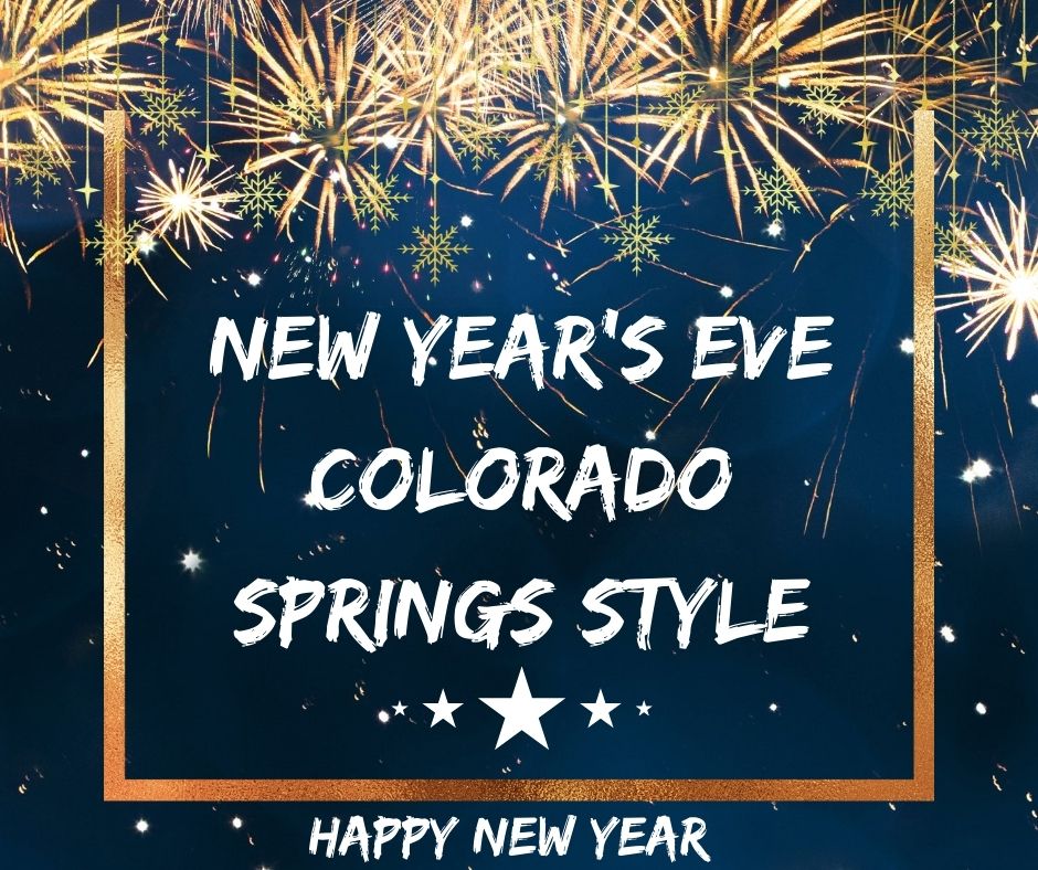 New Year's Eve Colorado Springs Style