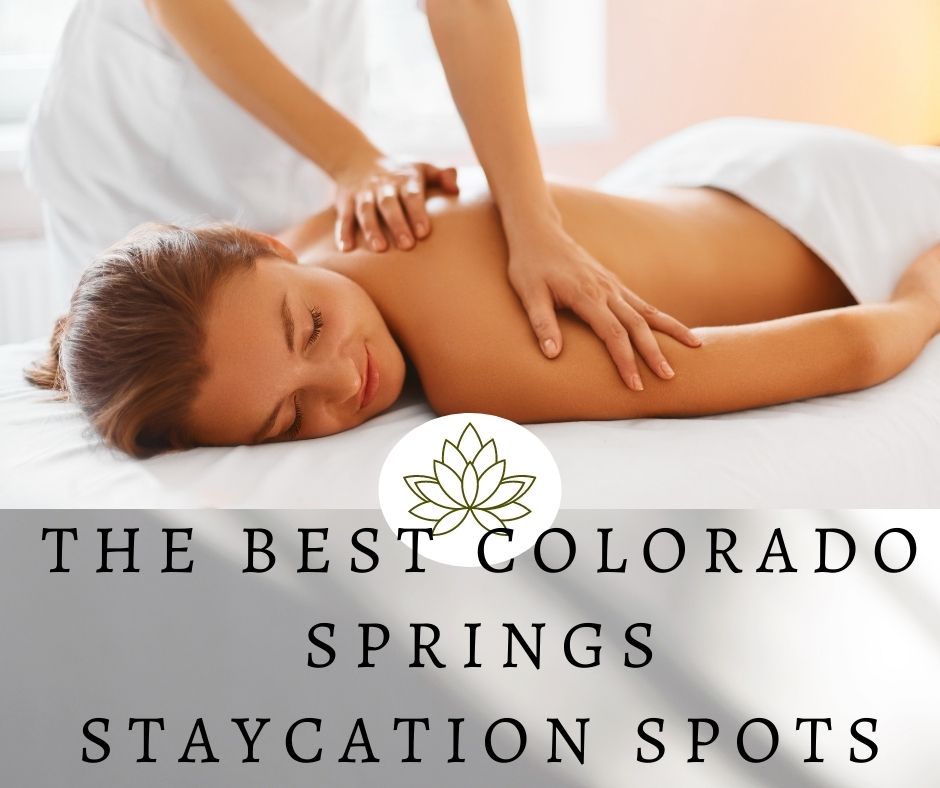 The Best Colorado Springs Staycation Spots