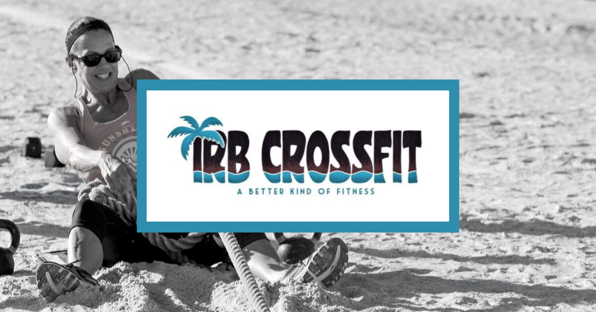 IRB Crossfit: Indian Rocks Beach Gets A New Gym!