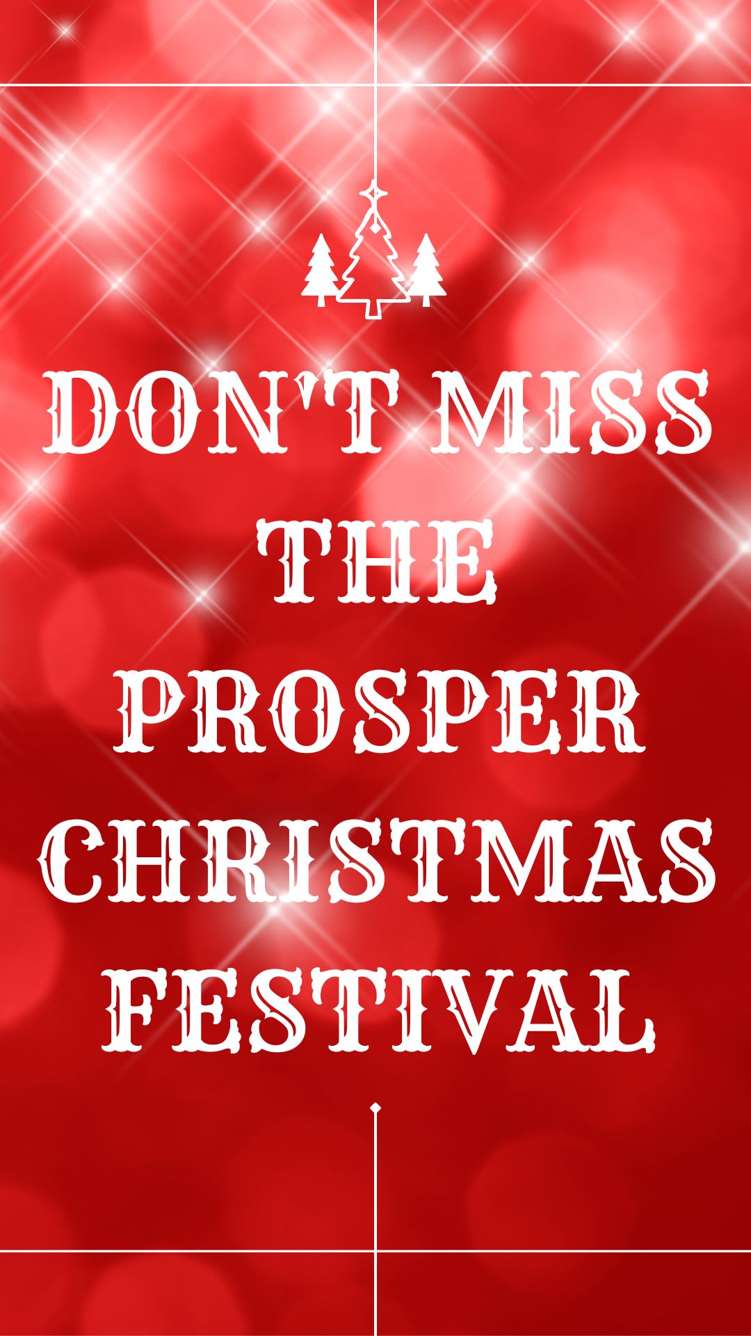 Dont Miss the Prosper Christmas Festival