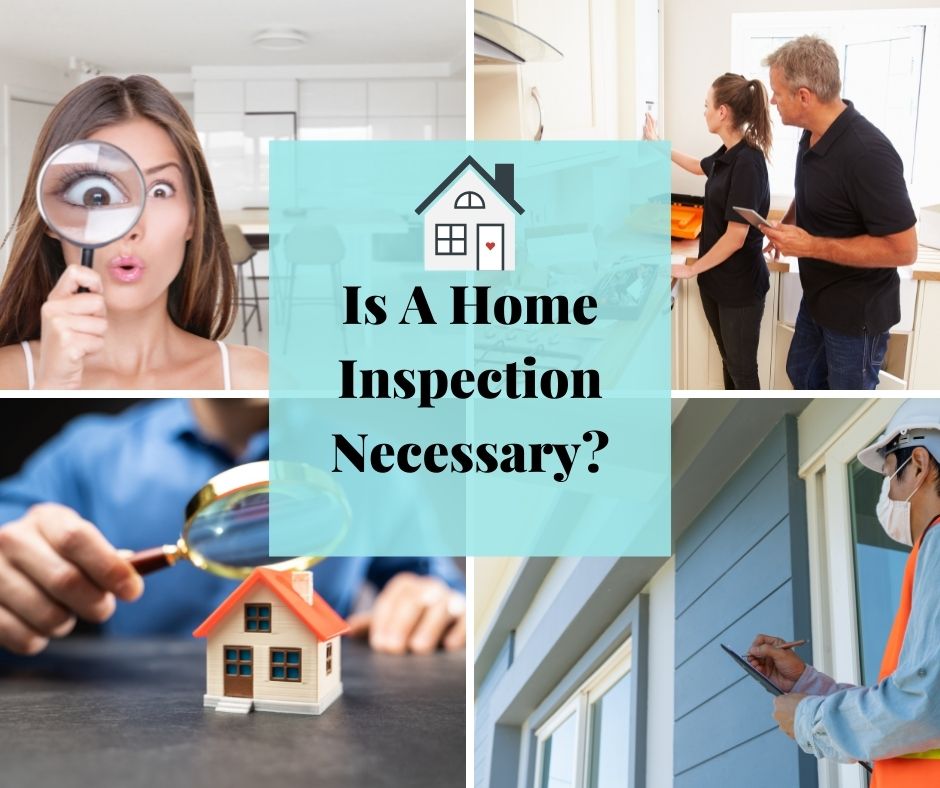Is A Home Inspection Necessary