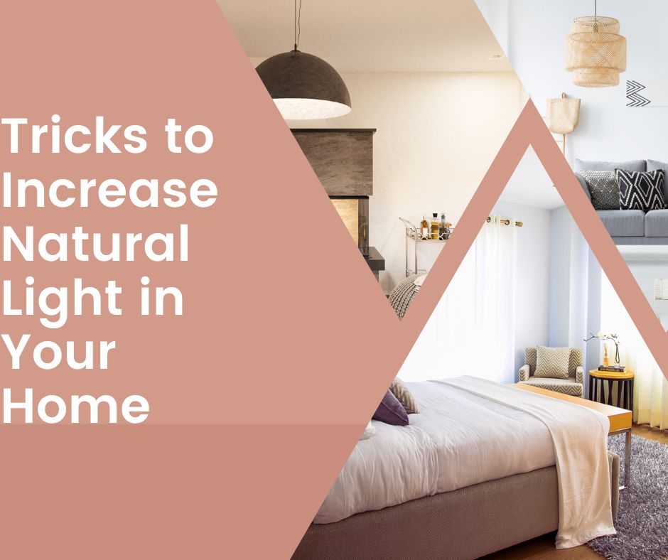 Tricks to Increase Natural Light in Your Home