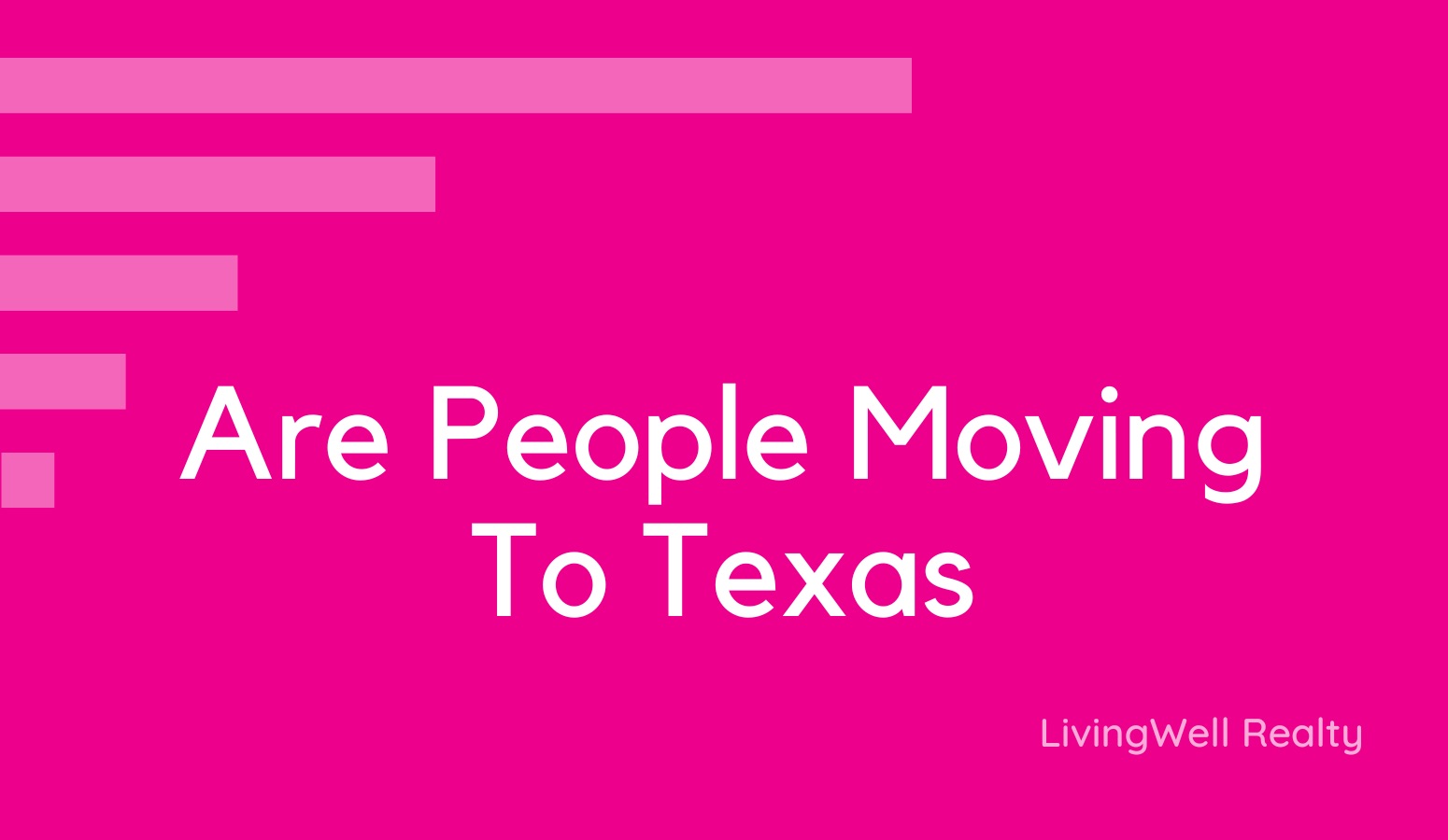 Are People Moving To Texas (2023)