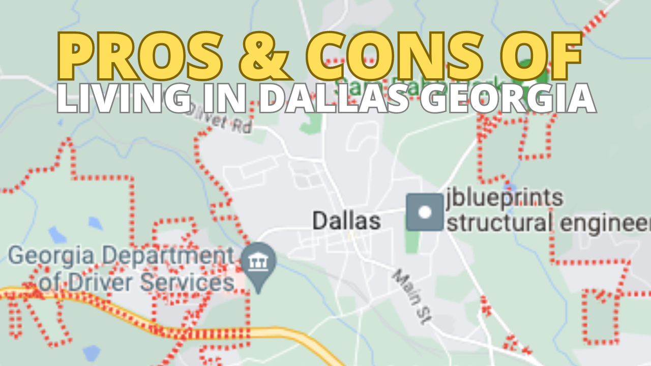 Pros and Cons of living in Dallas Georgia