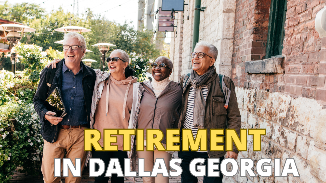 retirement in Dallas Georgia