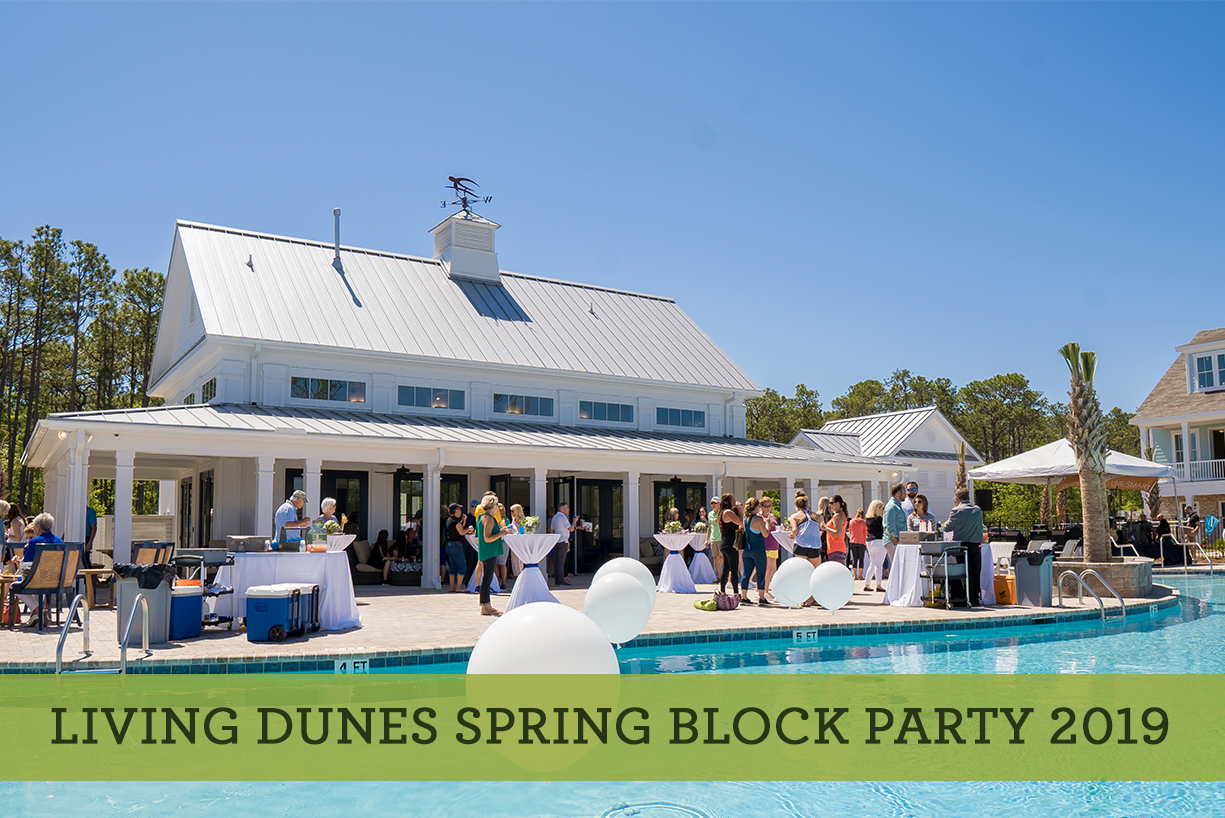 2019 Living Dunes Spring Block Party