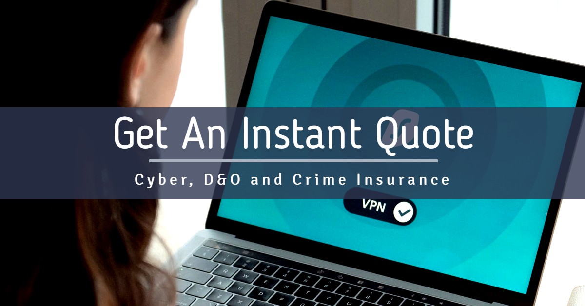 Cyber Crime Instant Insurance Quote